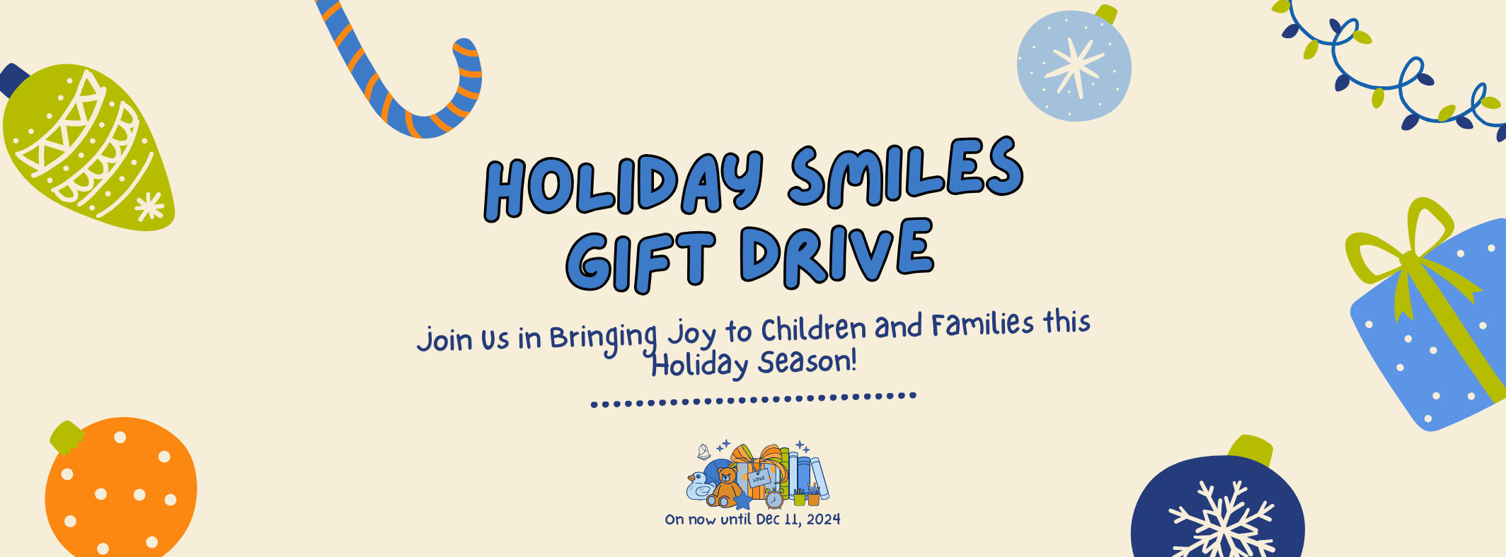 Holiday Smiles Gift Drive